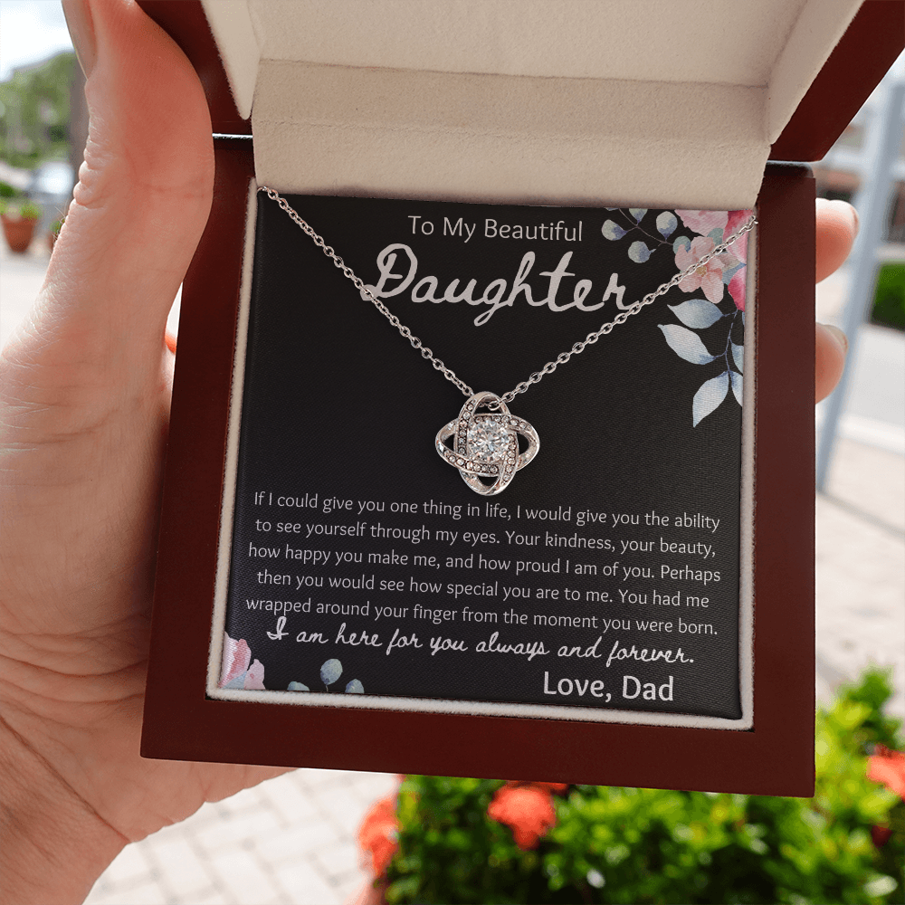 To My Beautiful Daughter from Dad Love Knot Necklace